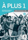 a plus 1 - cahier d exercices + cd-9788484437758 a plus 1 - cahier d exercices + cd-9788484437758