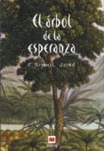 el arbol de la esperanza-francisco sionil jose-9788486478858 el arbol de la esperanza-francisco sionil jose-9788486478858