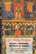 fueros y libertades del reino de aragon-9788487333958 fueros y libertades del reino de aragon-9788487333958