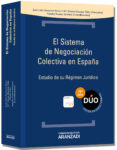 el sistema de negociación colectiva en españa-jose luis monereo perez-9788490149058 el sistema de negociación colectiva en españa-jose luis monereo perez-9788490149058