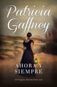 ahora y siempre (wyckerley 3) (ebook)-patricia gaffney-9788490321058 ahora y siempre (wyckerley 3) (ebook)-patricia gaffney-9788490321058