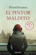 el pintor maldito-peter harris-9788490624258 el pintor maldito-peter harris-9788490624258