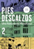 una historia de hiroshima (pies descalzos 2)-keiji nakazawa-9788490627358 una historia de hiroshima (pies descalzos 2)-keiji nakazawa-9788490627358