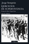 ejercicios de supervivencia-jorge semprun-9788490662458 ejercicios de supervivencia-jorge semprun-9788490662458