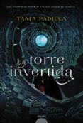 la torre invertida-tania padilla-9788490678558 la torre invertida-tania padilla-9788490678558