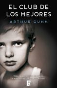 el club de los mejores (ebook)-arthur gunn-9788490695258 el club de los mejores (ebook)-arthur gunn-9788490695258