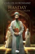 hasday: el medico del califa-carlos aurensanz-9788490704158 hasday: el medico del califa-carlos aurensanz-9788490704158