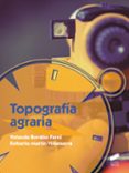 topografia agraria-yolanda bordon ferre-roberto martin villanueva-9788490771358 topografia agraria-yolanda bordon ferre-roberto martin villanueva-9788490771358