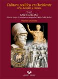 cultura política en occidente arte, relición y ciencia tomo i-9788490827758 cultura política en occidente arte, relición y ciencia tomo i-9788490827758