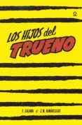 los hijos del trueno-fernando lalana-9788491220558 los hijos del trueno-fernando lalana-9788491220558