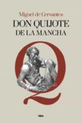 don quijote de la mancha-miguel de cervantes saavedra-9788491873358 don quijote de la mancha-miguel de cervantes saavedra-9788491873358