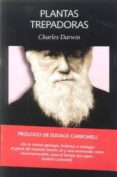 plantas trepadoras (biblioteca darwin)-charles darwin-9788492422258 plantas trepadoras (biblioteca darwin)-charles darwin-9788492422258