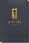 belenes del mundo: coleccion basanta-martin-9788492445158 belenes del mundo: coleccion basanta-martin-9788492445158