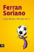 la pilota no entra per atzar-ferran soriano-9788492552658 la pilota no entra per atzar-ferran soriano-9788492552658