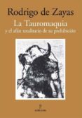 la tauromaquia y el afan totalitario de su prohibicion-9788492924158 la tauromaquia y el afan totalitario de su prohibicion-9788492924158