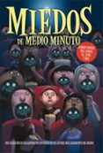 miedos de medio minuto-neil gaiman-r.l. stine-lemony snicket-9788492939558 miedos de medio minuto-neil gaiman-r.l. stine-lemony snicket-9788492939558