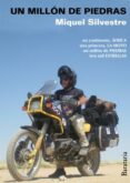 un millon de piedras-miquel silvestre-9788492979158 un millon de piedras-miquel silvestre-9788492979158