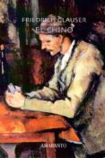 el chino-friedrich glauser-9788493471958 el chino-friedrich glauser-9788493471958