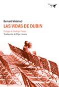 las vidas de dubin-bernard malamud-9788493741358 las vidas de dubin-bernard malamud-9788493741358