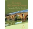 el misterio del camino de santiago-fernando morillo-9788494241758 el misterio del camino de santiago-fernando morillo-9788494241758