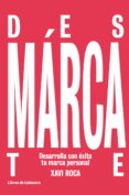 desmarcate (ebook)-9788494374258 desmarcate (ebook)-9788494374258