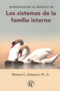 los sistemas de la familia interna-richard c. schwartz-9788494408458 los sistemas de la familia interna-richard c. schwartz-9788494408458