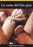 la cuina del foie gras-eliana thibaut i comalada-9788496035058 la cuina del foie gras-eliana thibaut i comalada-9788496035058