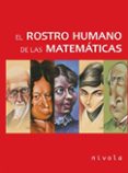 el rostro humano de las matematicas-9788496566958 el rostro humano de las matematicas-9788496566958