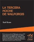 la tercera noche de walpurgis-karl kraus-9788496584358 la tercera noche de walpurgis-karl kraus-9788496584358