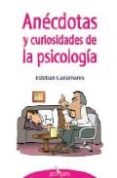 anecdotas y curiosidades de la psicologia-esteban cañamares-9788496632158 anecdotas y curiosidades de la psicologia-esteban cañamares-9788496632158