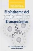sindrome del perfeccionista: el anancastico-manuel alvarez romero-9788496710658 sindrome del perfeccionista: el anancastico-manuel alvarez romero-9788496710658