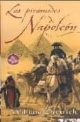 las piramides de napoleon-william dietrich-9788496778658 las piramides de napoleon-william dietrich-9788496778658