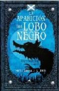 la aparicion del lobo negro-benz derek-9788496947658 la aparicion del lobo negro-benz derek-9788496947658