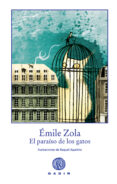 el paraiso de los gatos-emile zola-9788496974258 el paraiso de los gatos-emile zola-9788496974258