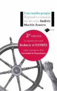 con rumbo propio-andres martin asuero-9788496981058 con rumbo propio-andres martin asuero-9788496981058