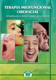 terapia miofuncional orofacial-miguel puyuelo sanclemente-9788497277358 terapia miofuncional orofacial-miguel puyuelo sanclemente-9788497277358