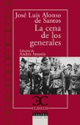 la cena de los generales-9788497408158 la cena de los generales-9788497408158