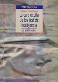 la cara oculta de los test de inteligencia: un analisis critico-anastasio ovejero bernal-9788497421058 la cara oculta de los test de inteligencia: un analisis critico-anastasio ovejero bernal-9788497421058
