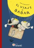 el viaje de babar-jean de brunhoff-9788497437158 el viaje de babar-jean de brunhoff-9788497437158