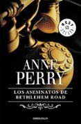 los asesinatos de bethlehem road-anne perry-9788497599658 los asesinatos de bethlehem road-anne perry-9788497599658