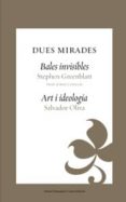 dues mirades.bales invisibles; art i ideologia-9788497663458 dues mirades.bales invisibles; art i ideologia-9788497663458
