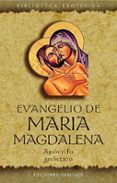 evangelio de maria magdalena. apocrifo gnostico-9788497770958 evangelio de maria magdalena. apocrifo gnostico-9788497770958