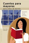 cuentos para mayores para antes de dormir: psicologia de los cuen tos de hadas-sue gallehugh-allen gallehugh-9788497772358 cuentos para mayores para antes de dormir: psicologia de los cuen tos de hadas-sue gallehugh-allen gallehugh-9788497772358