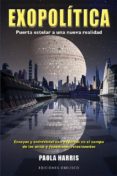 exopolitica: puerta estelar a una nueva realidad-9788497779258 exopolitica: puerta estelar a una nueva realidad-9788497779258