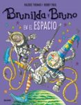 brunilda y bruno: en el espacio-valerie thomas-9788498019858 brunilda y bruno: en el espacio-valerie thomas-9788498019858
