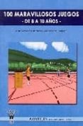 100 maravillosos juegos de 8 a 10 años (cd rom)-jose sanchez rodriguez-jesus carmona bustamante-9788498230758 100 maravillosos juegos de 8 a 10 años (cd rom)-jose sanchez rodriguez-jesus carmona bustamante-9788498230758