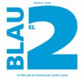 el 2 blau-david a. carter-9788498251258 el 2 blau-david a. carter-9788498251258