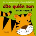 ¿de quien son esas rayas?-fiona munro-9788498256758 ¿de quien son esas rayas?-fiona munro-9788498256758