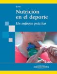 nutricion en el deporte: un enfoque practico-9788498351958 nutricion en el deporte: un enfoque practico-9788498351958