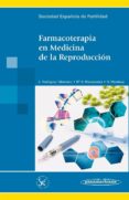 farmacoterapia en medicina de la reproduccion-9788498352658 farmacoterapia en medicina de la reproduccion-9788498352658